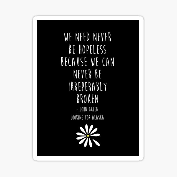 We need never be hopeless Sticker
