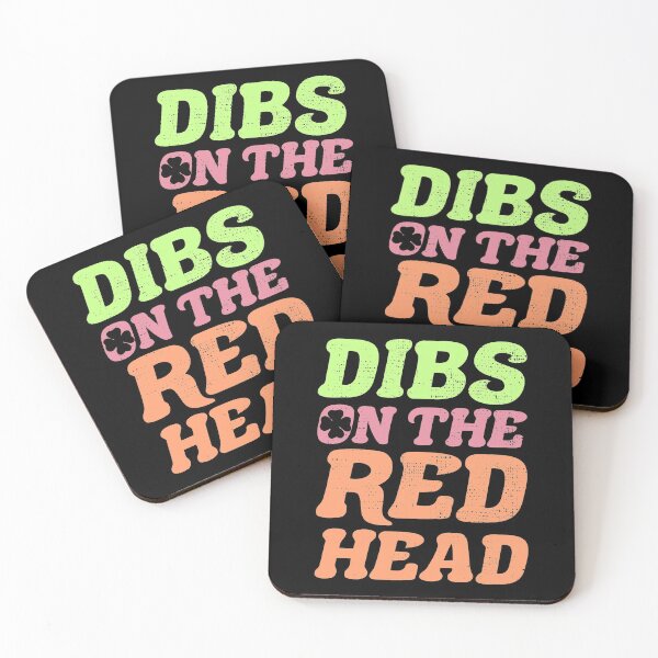Item preview, Dibs on the Redhead St Patricks Day designed and sold by CuteDesigns1.