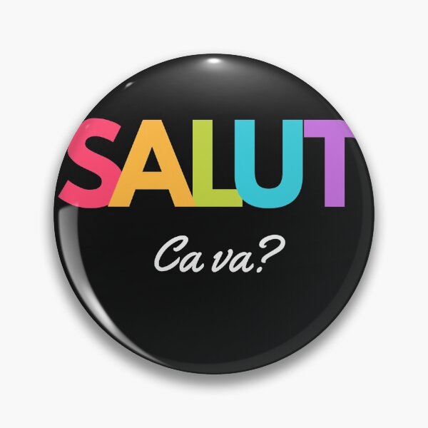Item preview, Salut Ca va? designed and sold by BaTeeArt.