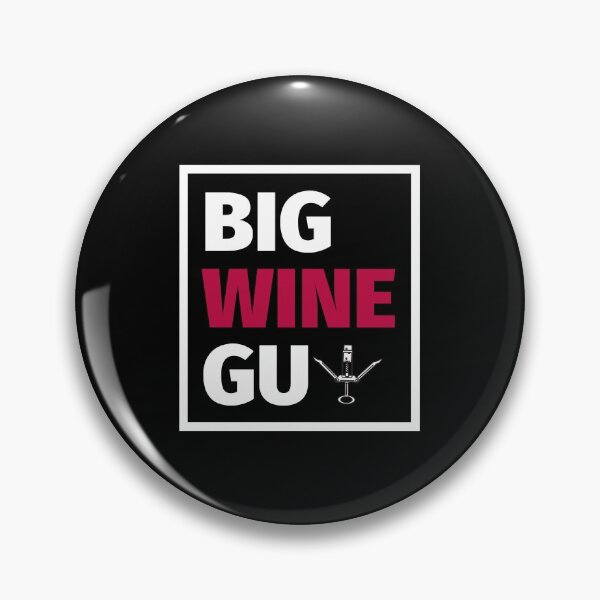 Item preview, Big Wine Guy designed and sold by SimpleUniverse.