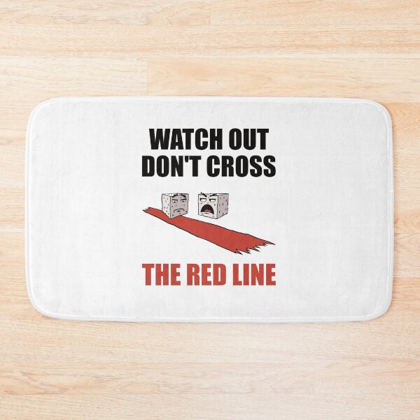 Item preview, Do not cross the red line again designed and sold by Redinsart.