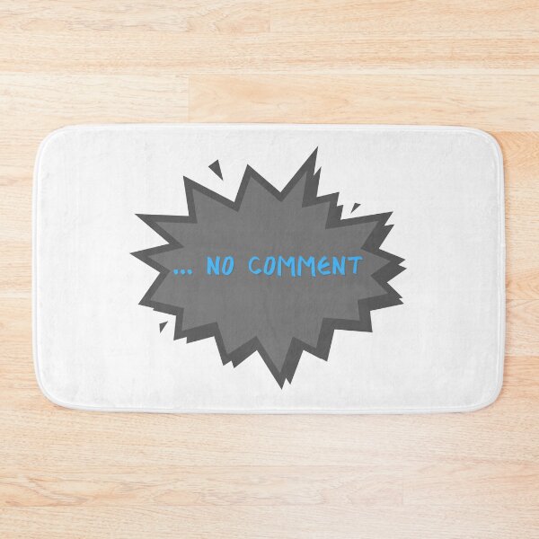 Item preview, No Comment designed and sold by SimpleUniverse.