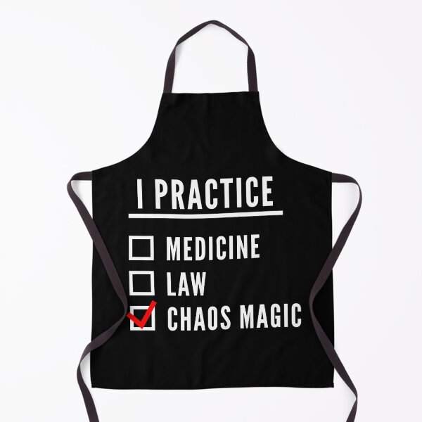 Item preview, I Practice Chaos Magic designed and sold by WPahat.