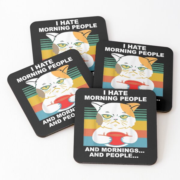 Item preview, I Hate Morning People And Mornings And People Cat Coffee  designed and sold by aguilaro.