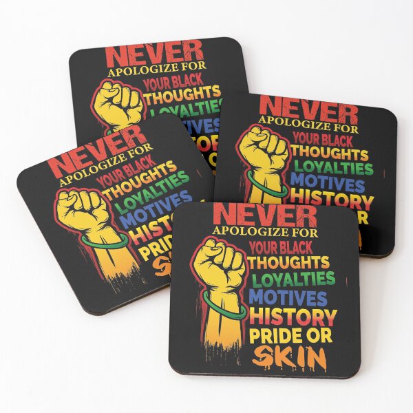 Item preview, Never Apologize for your Blackness designed and sold by ADAMYASS.