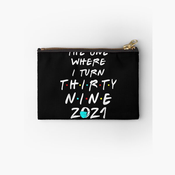 Item preview, Funny 39th Birthday The One Where I Turn Thirty Nine 2021  designed and sold by aguilaro.