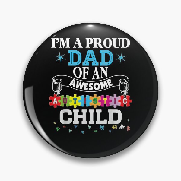 Item preview, I'm A Proud Dad Of An Freaking Awesome Autistic Child  designed and sold by aguilaro.