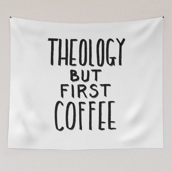 Item preview, Theology but First Coffee designed and sold by HalpinDesign.