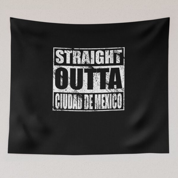 Item preview, Straight Outta Ciudad De Mexico For Mexico City Pride  designed and sold by aguilaro.