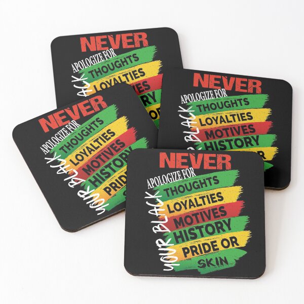 Item preview, Never Apologize for your Blackness designed and sold by ADAMYASS.