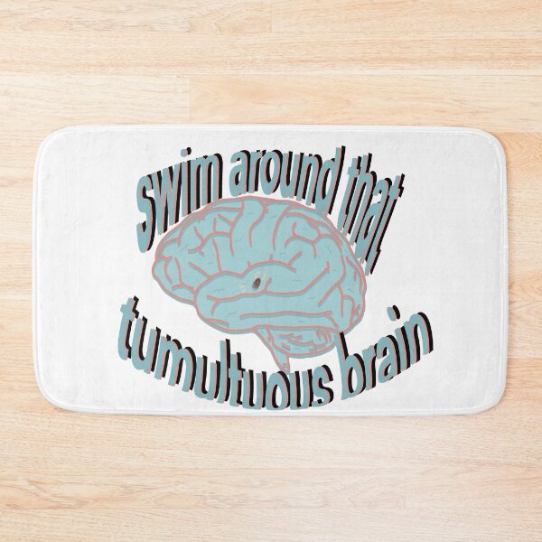 Item preview, Swim around that tumultuous brain designed and sold by danasaur200.