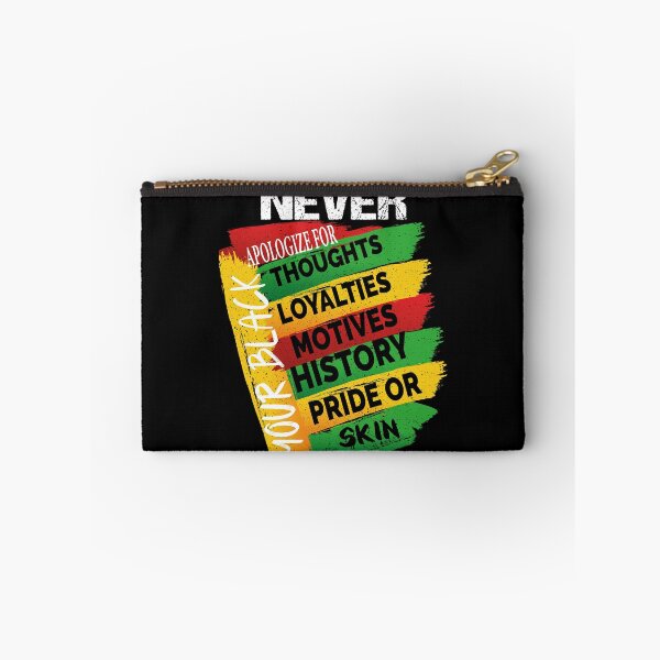 Item preview,  Never Apologize for your Blackness designed and sold by ADAMYASS.