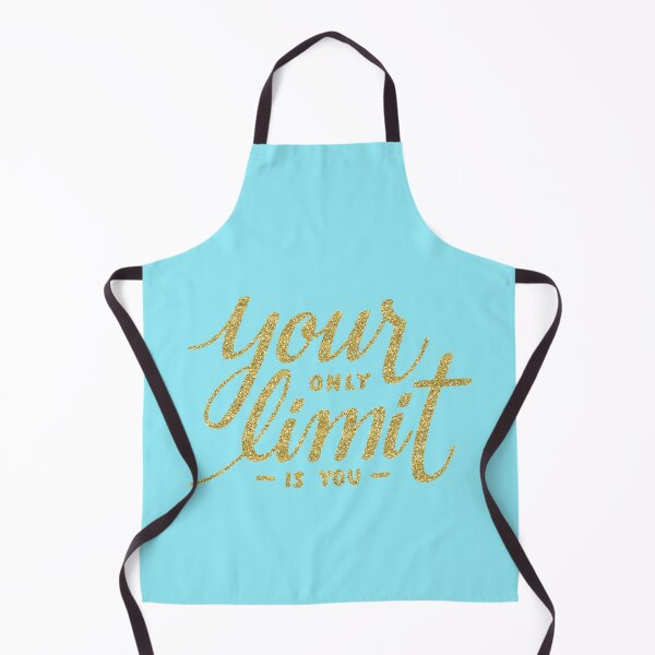 Item preview, Your only Limit is You on Aqua designed and sold by ReesDesigns.