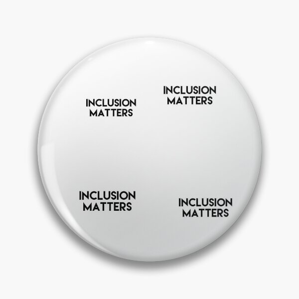 Item preview, Inclusion Matters I designed and sold by headtrackerart.