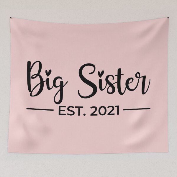 Item preview, Big Sister Est. 2021, Sis Since 2021 designed and sold by ClaudiaGrosso.