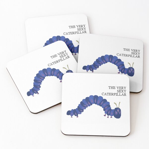Item preview, The Very Sexy Caterpillar designed and sold by Aimée Becker.