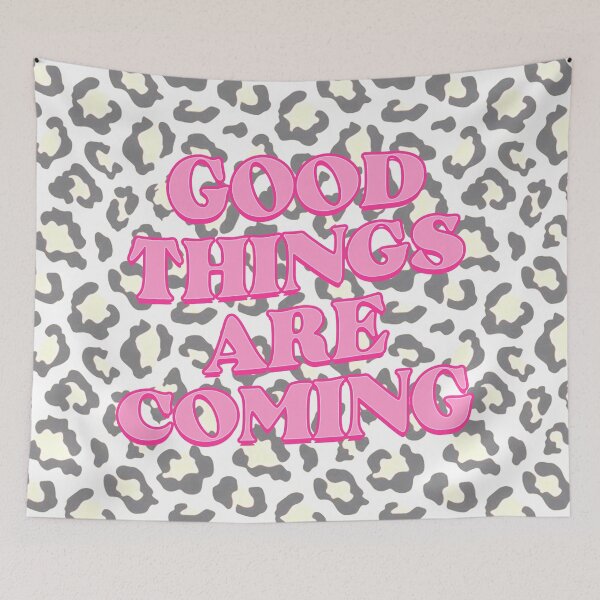 Item preview, good things are coming designed and sold by Claire Dougherty.