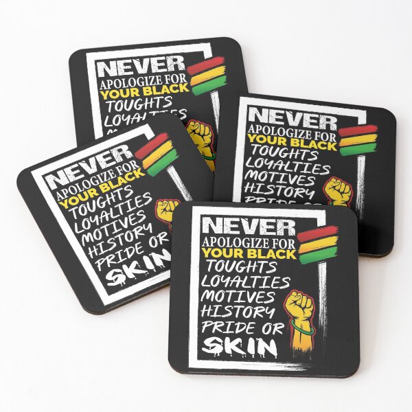 Item preview, Never Apologize for your Blackness designed and sold by ADAMYASS.