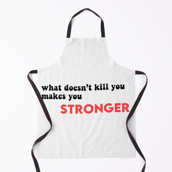Item preview, What Doesn't Kill You Makes You Stronger designed and sold by eva-aestheticcc.