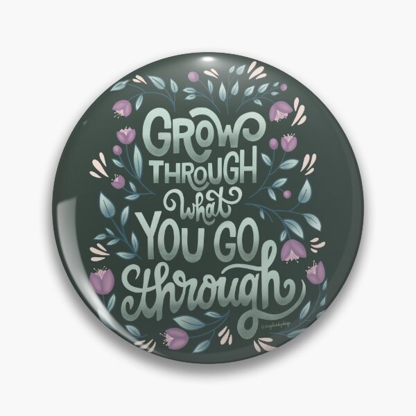 Item preview, Grow through what you go through designed and sold by Angelicabydesign.