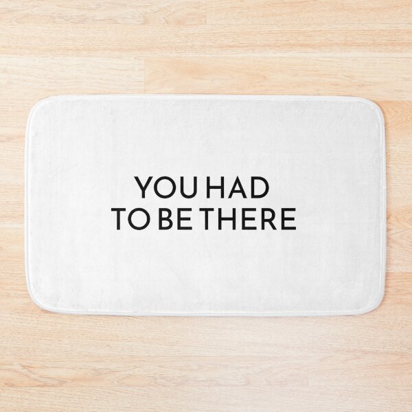 Item preview, You Had to Be There designed and sold by peterondesign.