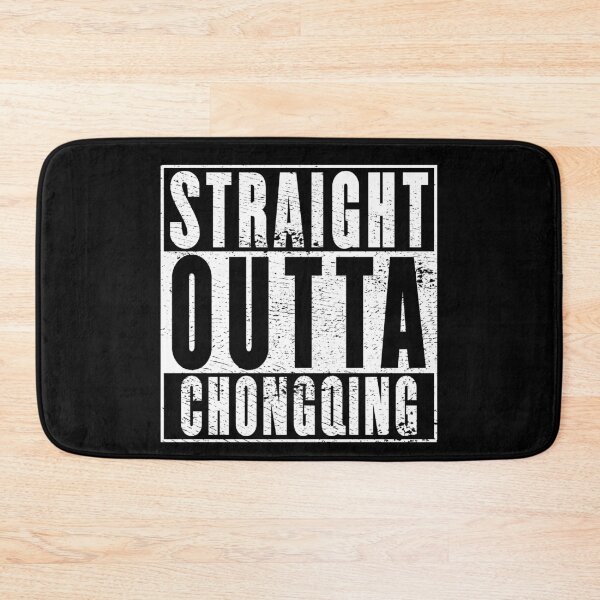 Item preview, Straight Outta Chongqing designed and sold by RandomStuffShop.