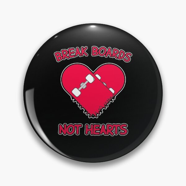 Item preview, Break Boards Not Hearts Skateboarding Skate Cool Valentines Day designed and sold by sillyquestions.