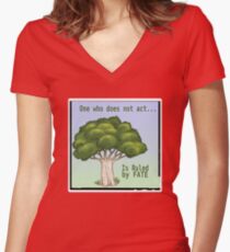 One Who Does Not Act Women's Fitted V-Neck T-Shirt