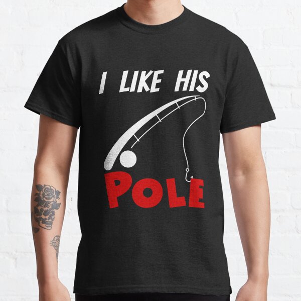 i like his pole shirt