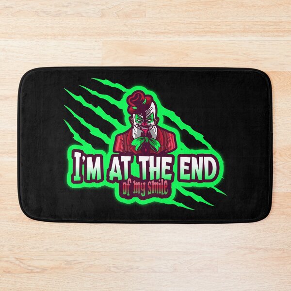 Item preview, I'm at the end of my smile, funny sarcastic designed and sold by MadSolDesigns.