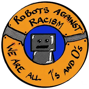 Artwork thumbnail, Robots Against Racism by SamIsWhat8