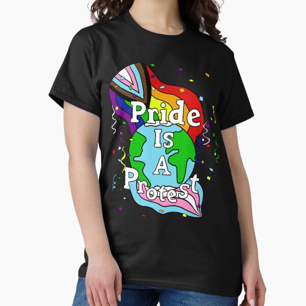 Item preview, Pride Is A Protest designed and sold by LGBTQIA + Proud.