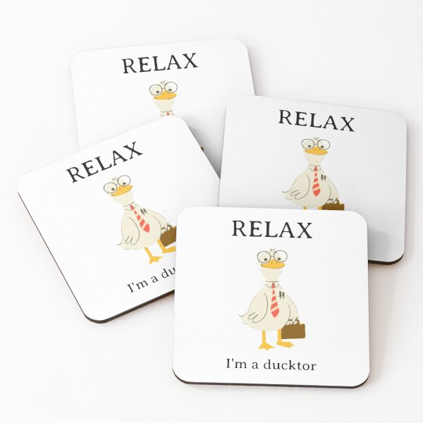 Item preview, Relax I'm a Ducktor designed and sold by King Pun.