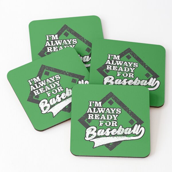 Item preview, I'm Always Ready For Baseball designed and sold by Creatively Torn.