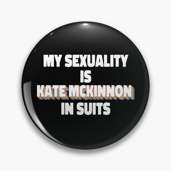 Item preview, My Sexuality Is Kate McKinnon In Suits designed and sold by ColoredRatio.
