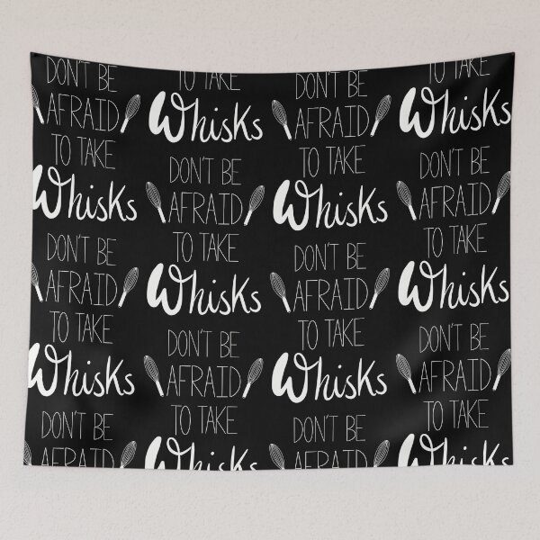 Item preview, Don’t be afraid to take whisks designed and sold by ToriaScarlett.