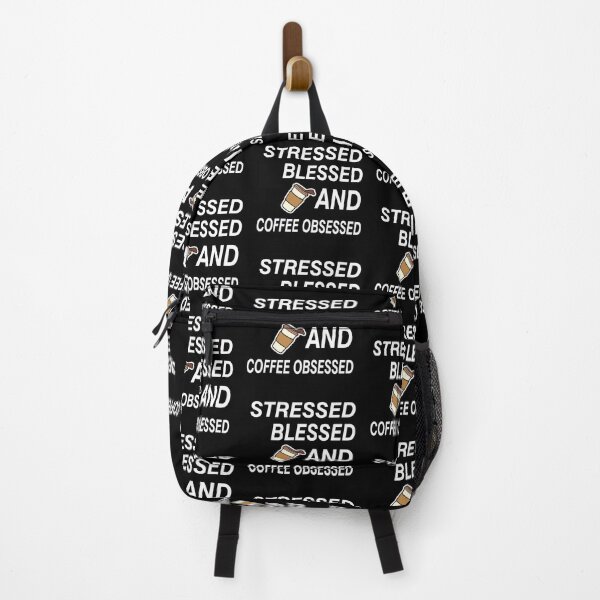 Item preview, Stressed, Blessed, And Coffee Obsessed!  designed and sold by rachealdias.