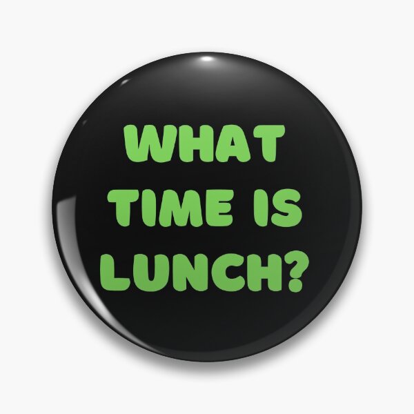 Item preview, What Time Is Lunch designed and sold by SportyDogShop.