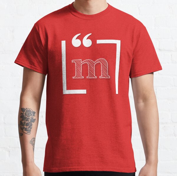 Letter M T-Shirts for Sale | Redbubble