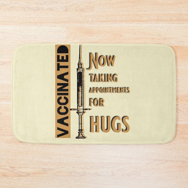 Item preview, Vaccinated: now taking appointments for hugs designed and sold by sandpiperstudio.