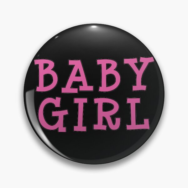 Item preview, Baby Girl... You know what I mean... designed and sold by Beijo-Vertical.