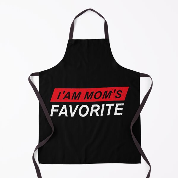 Item preview, I 'Am Mom's Favorite designed and sold by YAHIA-14.