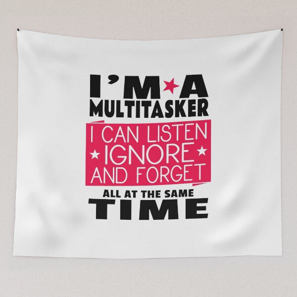 Item preview, Multitasking Funny Cute Humor Sassy Good Listener designed and sold by sillyquestions.