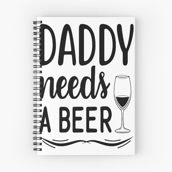 Item preview, Daddy Needs A Beer designed and sold by Phoenix-Fire1.