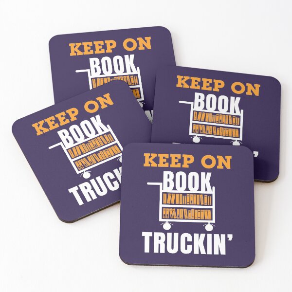 Item preview, Librarian Assistant Library Aide Keep on Book Truckin' designed and sold by jaygo.