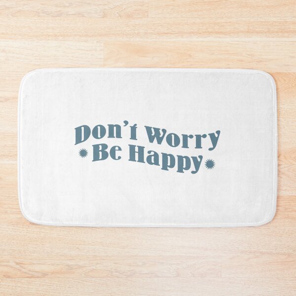 Item preview, Don't Worry Be Happy - Blue designed and sold by kehdesigns.
