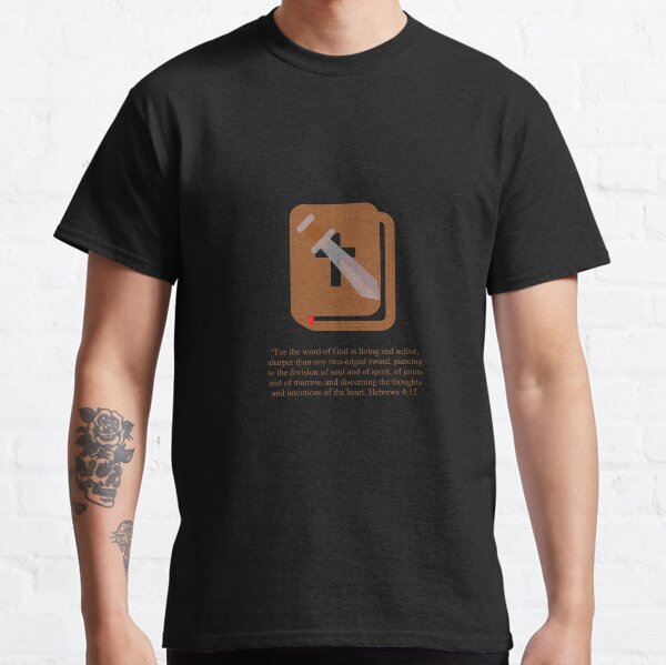Hebrews 4:12 Classic T-Shirt