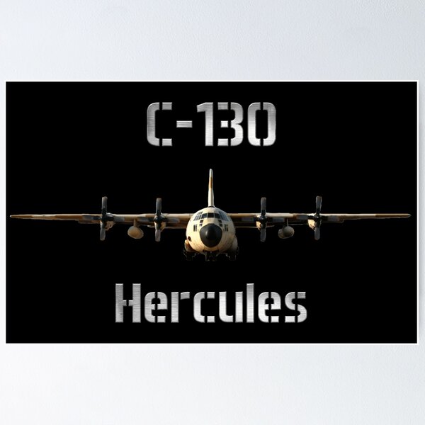 C 130 Hercules Posters for Sale | Redbubble