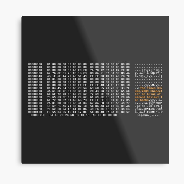 Bitcoin Genesis Block: The Times 03/Jan/2009 Chancellor on brink of second bailout for banks Metal Print