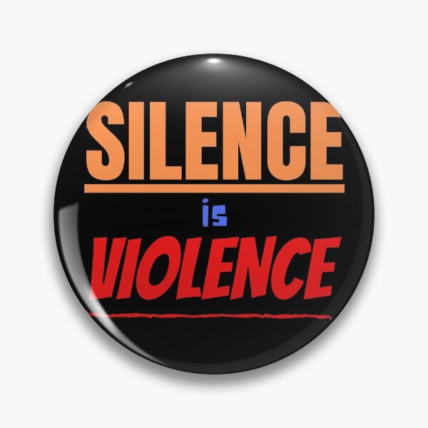 Item preview, Silence is Violence designed and sold by kwbord.
